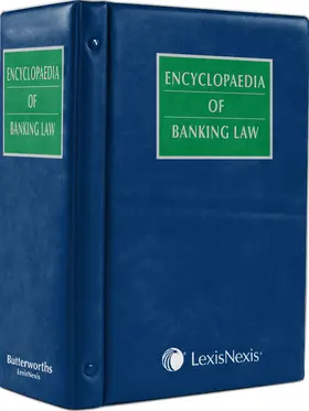 Birch / Chuah / Wee |  Encyclopaedia of Banking Law | Loseblattwerk |  Sack Fachmedien