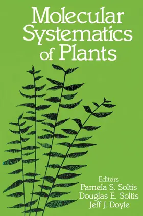 Soltis / Doyle | Molecular Systematics of Plants | Buch | 978-0-412-02241-8 | www.sack.de
