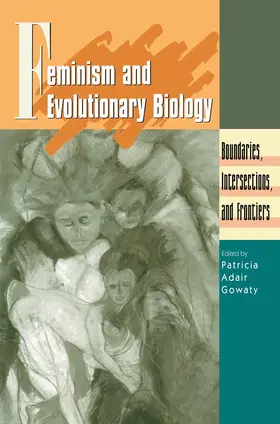 Gowaty |  Feminism and Evolutionary Biology | Buch |  Sack Fachmedien
