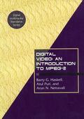 Haskell / Netravali / Puri |  Digital Video: An Introduction to MPEG-2 | Buch |  Sack Fachmedien