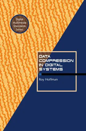Hoffman | Data Compression in Digital Systems | Buch | 978-0-412-08551-2 | www.sack.de
