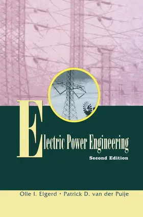 Elgerd / van der Puije |  Electric Power Engineering | Buch |  Sack Fachmedien