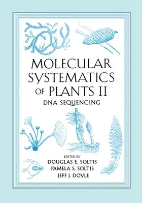 Soltis / Doyle |  Molecular Systematics of Plants II | Buch |  Sack Fachmedien