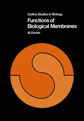 Davies |  Functions of Biological Membranes | Buch |  Sack Fachmedien