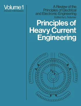 Solymar |  Principles of Heavy Current Engineering | Buch |  Sack Fachmedien