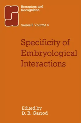 Garrod |  Specificity of Embryological Interactions | Buch |  Sack Fachmedien