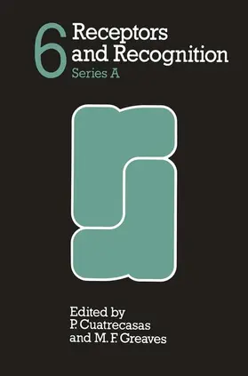 GREAVES |  Receptors and Recognition | Buch |  Sack Fachmedien