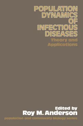 Anderson |  The Population Dynamics of Infectious Diseases: Theory and Applications | Buch |  Sack Fachmedien