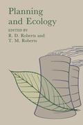 Roberts |  Planning and Ecology | Buch |  Sack Fachmedien