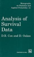 Cox / Oakes |  Analysis of Survival Data | Buch |  Sack Fachmedien