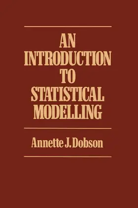 Dobson |  Introduction to Statistical Modelling | Buch |  Sack Fachmedien