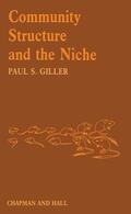 Giller |  Community Structure and the Niche | Buch |  Sack Fachmedien