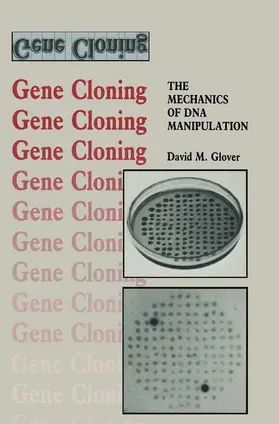 Glover |  Gene Cloning | Buch |  Sack Fachmedien