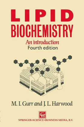 Gurr / Harwood |  Lipid Biochemistry | Buch |  Sack Fachmedien