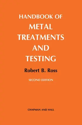 Ross |  Handbook of Metal Treatments and Testing | Buch |  Sack Fachmedien