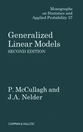 McCullagh / Nelder |  Generalized Linear Models | Buch |  Sack Fachmedien