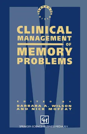 Wilson / Moffat |  Clinical Management of Memory Problems | Buch |  Sack Fachmedien