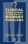 Wilson / Moffat |  Clinical Management of Memory Problems | Buch |  Sack Fachmedien