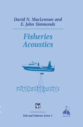Simmonds / MacLennan |  Fisheries Acoustics | Buch |  Sack Fachmedien