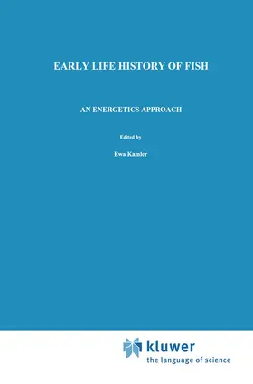 Kamler |  Early Life History of Fish | Buch |  Sack Fachmedien