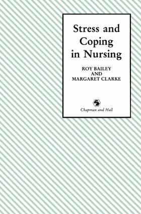 Clarke / Bailey | Stress and Coping in Nursing | Buch | 978-0-412-33830-4 | sack.de