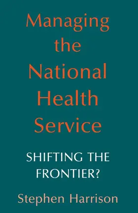 Harrison |  Managing the National Health Service | Buch |  Sack Fachmedien