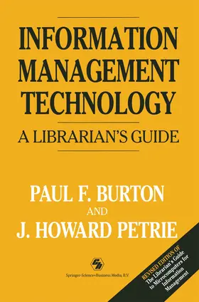 Burton / Petrie |  Information Management Technology | Buch |  Sack Fachmedien