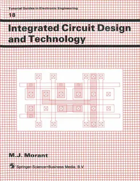 Morant |  Integrated Circuit Design and Technology | Buch |  Sack Fachmedien