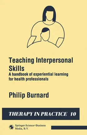 Burnard |  Teaching Interpersonal Skills | Buch |  Sack Fachmedien