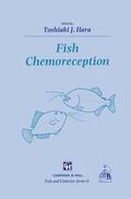 Hara |  Fish Chemoreception | Buch |  Sack Fachmedien