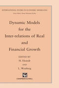 Westberg / Ekstedt |  Dynamic Models for the Inter-relations of Real and Financial Growth | Buch |  Sack Fachmedien