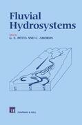 Amoros / Petts |  Fluvial Hydrosystems | Buch |  Sack Fachmedien