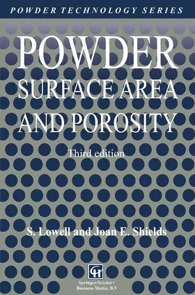 Lowell / Shields |  Powder Surface Area and Porosity | Buch |  Sack Fachmedien
