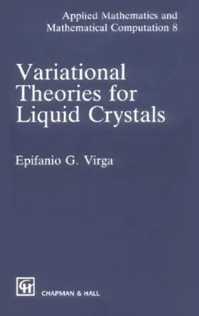 Virga |  Variational Theories for Liquid Crystals | Buch |  Sack Fachmedien
