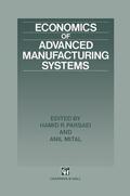 Parsaei / Mital |  Economics of Advanced Manufacturing Systems | Buch |  Sack Fachmedien