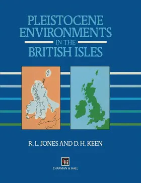 Jones / Keen |  Pleistocene Environments in the British Isles | Buch |  Sack Fachmedien