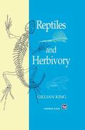King |  Reptiles and Herbivory | Buch |  Sack Fachmedien