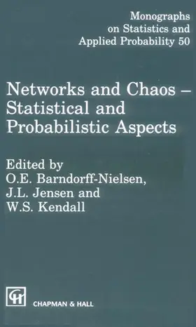 Jensen / Kendall |  Networks and Chaos - Statistical and Probabilistic Aspects | Buch |  Sack Fachmedien
