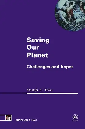 Tolba |  Saving Our Planet | Buch |  Sack Fachmedien