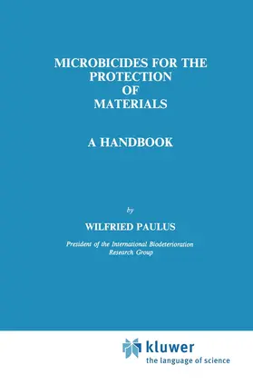 Paulus |  Microbicides for the Protection of Materials | Buch |  Sack Fachmedien