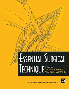 Johnson / Cumming | Essential surgical technique | Buch | 978-0-412-55470-4 | sack.de