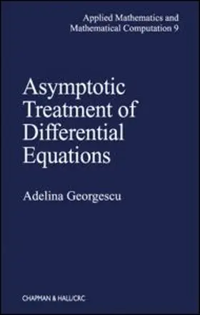 Georgescu |  Asymptotic Treatment of Differential Equations | Buch |  Sack Fachmedien