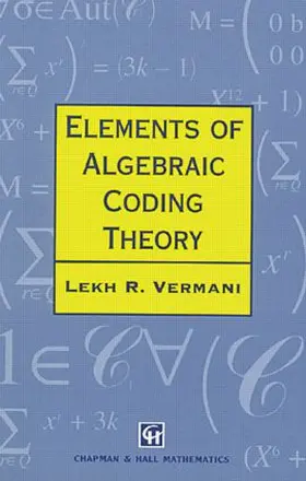 Vermani |  Elements of Algebraic Coding Theory | Buch |  Sack Fachmedien