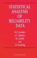 Crowder / Kimber / Sweeting |  Statistical Analysis of Reliability Data | Buch |  Sack Fachmedien