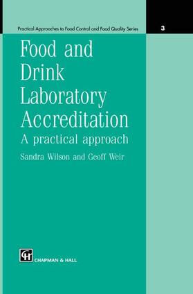 Weir / Wilson | Food and Drink Laboratory Accreditation: A Practical Approach | Buch | 978-0-412-59920-0 | sack.de