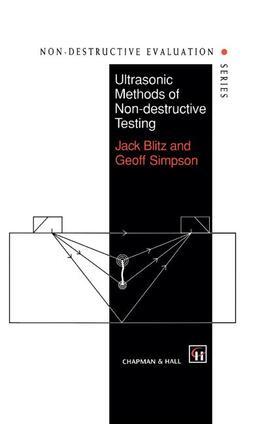 Simpson / Blitz | Ultrasonic Methods of Non-destructive Testing | Buch | 978-0-412-60470-6 | sack.de