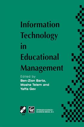 Barta / Telem / Gev |  Information Technology in Educational Management | Buch |  Sack Fachmedien