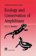 Beebee / BeeBee |  Ecology and Conservation of Amphibians | Buch |  Sack Fachmedien
