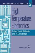 Willander / Hartnagel |  High Temperature Electronics | Buch |  Sack Fachmedien