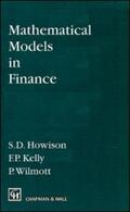 Howison / Kelly / Wilmott |  Mathematical models in finance | Buch |  Sack Fachmedien